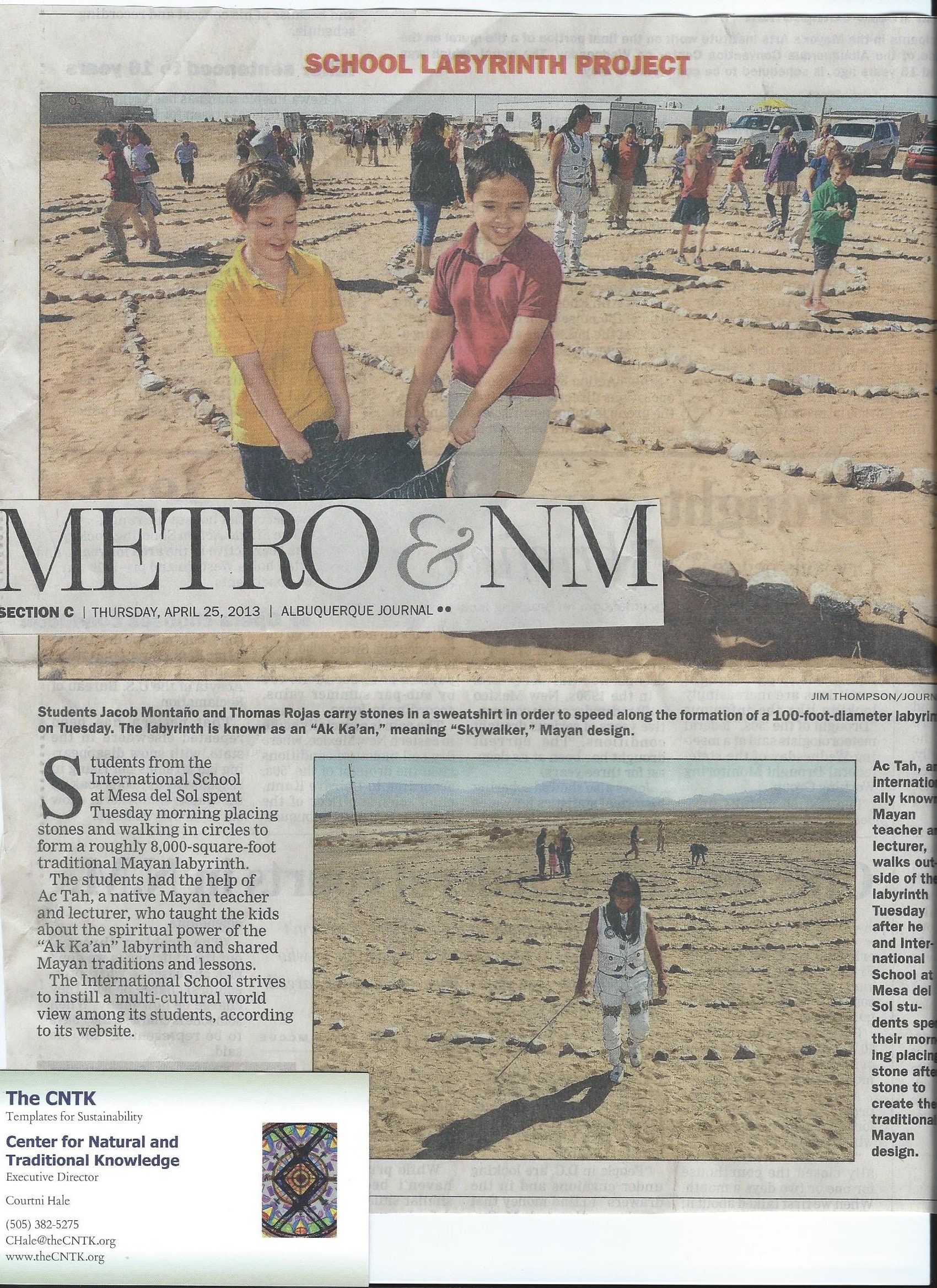 Dr. Courtni Hale with Ac Tah building the Mayan Skywalker labyrinth at Mesa del Sol, Albuquerque